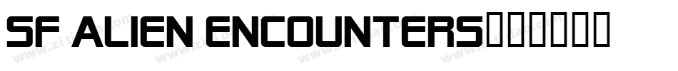 SF Alien Encounters字体转换